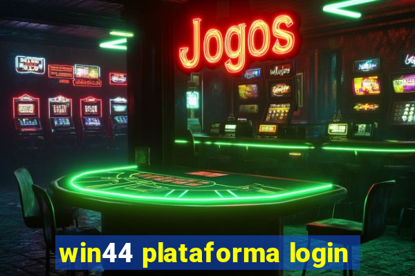 win44 plataforma login